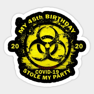 45th Birthday Quarantine Sticker